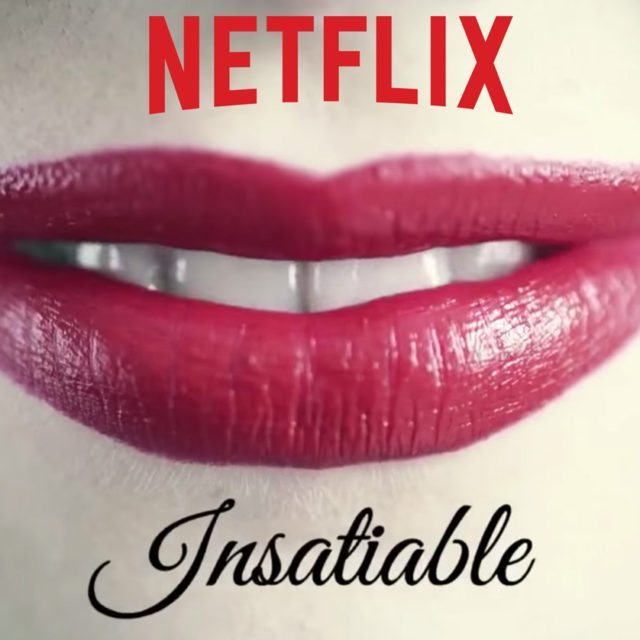 Insatiable Netflix Show